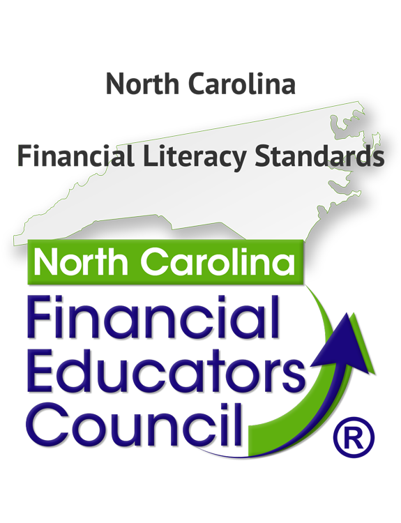 North Carolina Financial Literacy Standards by the North Carolina Financial Educators Council