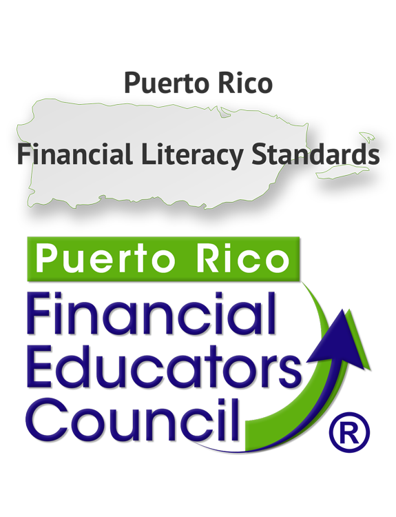 Puerto Rico Financial Literacy Standards by the Puerto Rico Financial Educators Council